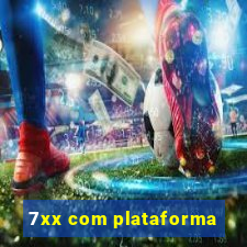 7xx com plataforma